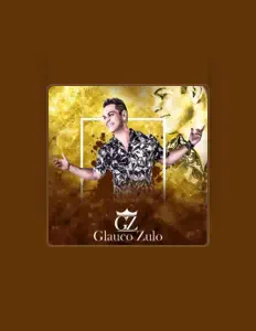 Dengarkan Glauco Zulo, tonton video musik, baca bio, lihat tanggal tur & lainnya!