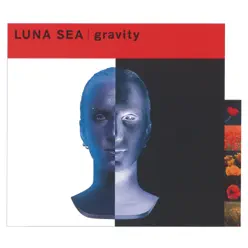 Gravity - Single - Luna Sea