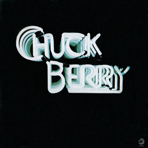 Chuck Berry (Expanded Edition) - Chuck Berry