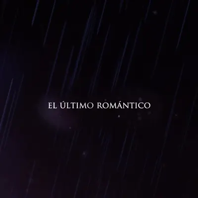 El último romántico - Single - Brock Ansiolitiko