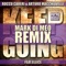 Keep Going (feat. Ellice) [Mark Di Meo Remix] - Rocco Careri & Arturo Macchiavelli lyrics