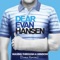 Waving Through a Window (DJLW Remix) - Ben Platt & Original Broadway Cast of Dear Evan Hansen lyrics