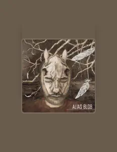 Listen to Alias Blob, watch music videos, read bio, see tour dates & more!