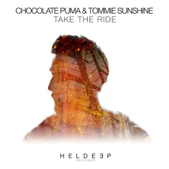 Take The Ride by Chocolate Puma & Tommie Sunshine song reviws