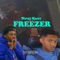 Freezer - Wavey Marrr lyrics