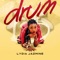 Drum - Lydia Jazmine lyrics