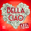 Bella Ciao (Karneval 2019 Schlager Fasching 2018 Mix) - Axel Fischer