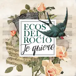 Te Quiero - Single - Ecos Del Rocio