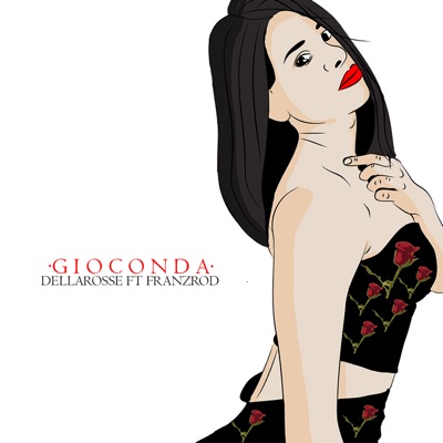 Gioconda (feat. Franz Rod) - Single