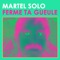 Ferme ta gueule - Joël Martel lyrics