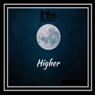 Higher (feat. Infamouz & Geriel) - Single
