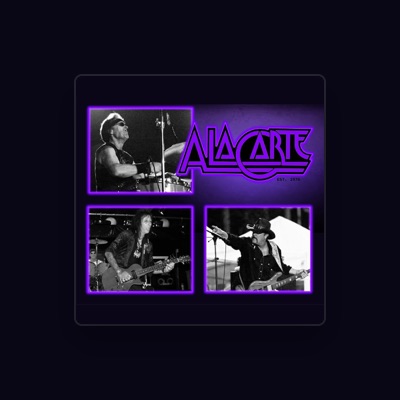Listen to A la Carte, watch music videos, read bio, see tour dates & more!