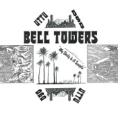 Bell Towers - My Body Is a Temple