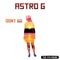 Don't Go - Astro G lyrics