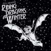 Riding Dragons in Winter