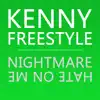 KennyFreestyle - Nightmare (Freestyle New School Mix)