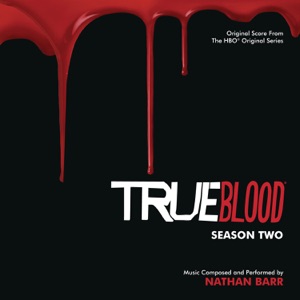 True Blood: Season 2 (Original Score From the HBO Original Series)
