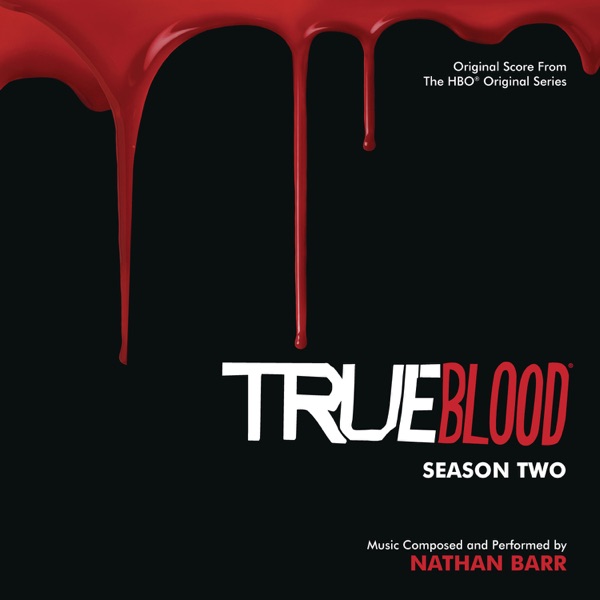 True Blood: Season 2 (Original Score From the HBO Original Series)