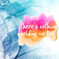 There's Nothing Holding Me Back - Single - Duets