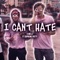 I Can't Hate (feat. Supreme Patty) - A.Millz lyrics
