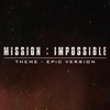 Mission: Impossible Theme (Epic Version) - Alala