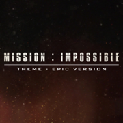 Mission: Impossible Theme (Epic Version) - Alala