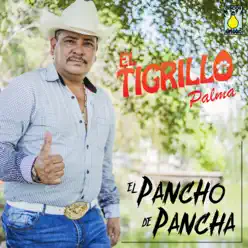 El Pancho De Pancha - El Tigrillo Palma El Pancho De Pancha - El Tigrillo Palma