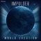 World Creation - Impulser lyrics