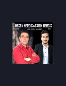 Escucha a Sadık Nergis, mira vídeos musicales, lee la biografía, consulta fechas de giras y mucho más.