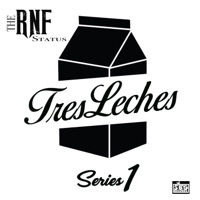 Tres Leches Series 1 - Single - The RNF Status