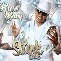 Rico Baby - Stank Stank