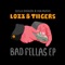 Bad Fellas - Lozz & Tiigers lyrics