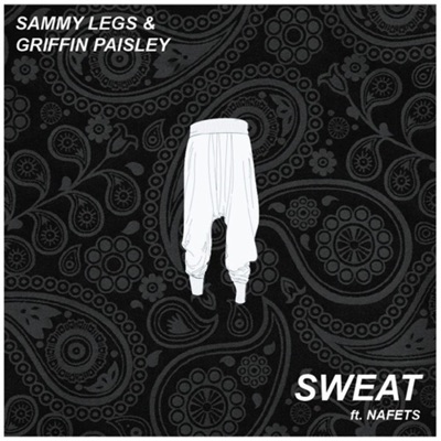 Sweat (feat. Nafets) - Single