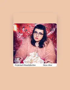 Ouça Maya-Rose, assista a videoclipes, leia a biografia, veja as datas das turnês e mais!