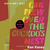 One Flew Over the Cuckoo's Nest: 50th Anniversary Edition (Unabridged) - Ken Kesey Cover Art