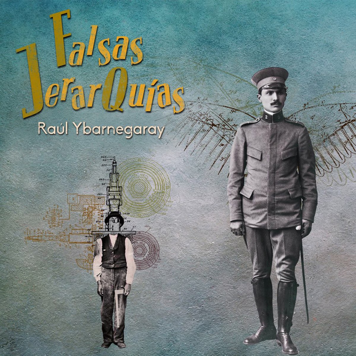 Falsas Jerarquías Album by Raul Ybarnegaray Apple Music