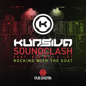Soundclash / Rocking With the Goat - Single