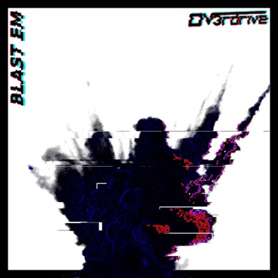 Blast 'Em - Single