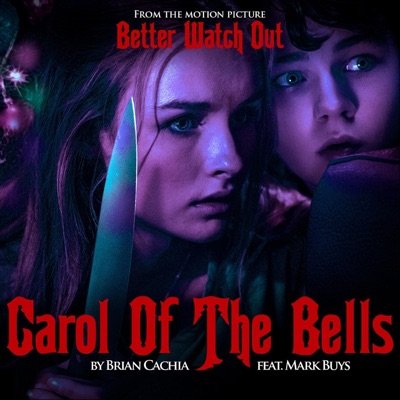 Carol of the Bells (From "Better Watch Out") [feat. Mark Buys]-thumbnail