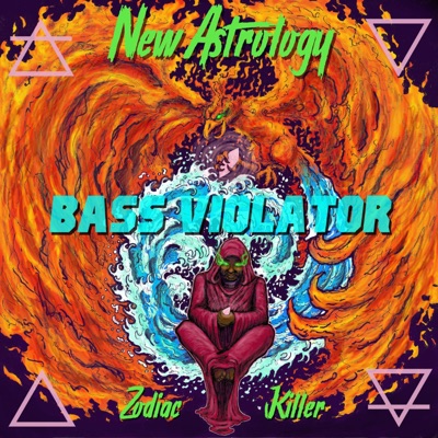 New Astrology (Zodiac Killer) - EP