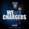 We Are Chargers (feat. Brutha Pone & Kadence) - Champion Anthems lyrics
