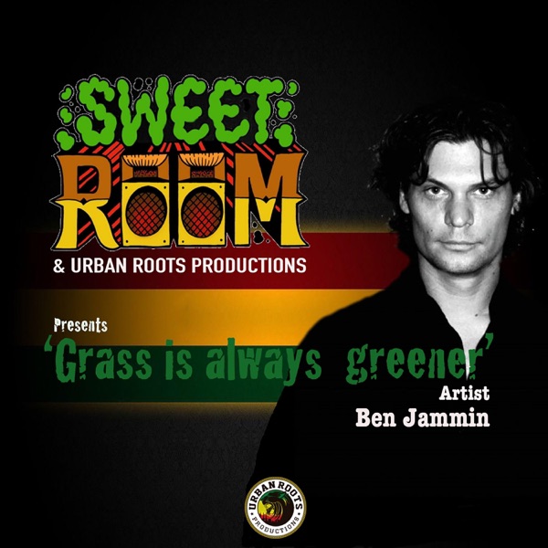 Grass Is Always Greener (feat. Ben Jammin) - Single