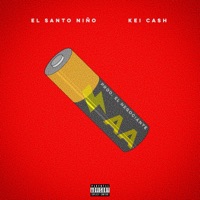 Doble AA (feat. Kei Cash) - Single - El Santo Niño