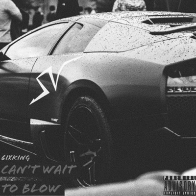 Can't Wait to Blow - Single