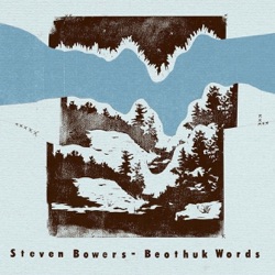 Steven Bowers - Beothuk Words