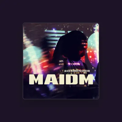 Listen to Maidm, watch music videos, read bio, see tour dates & more!