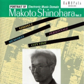 Portrait of Makoto Shinohara, Vol. 2 (Four Channel Electronic Tape Music) - 篠原 誠