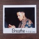 Breathe feat G Lena Single