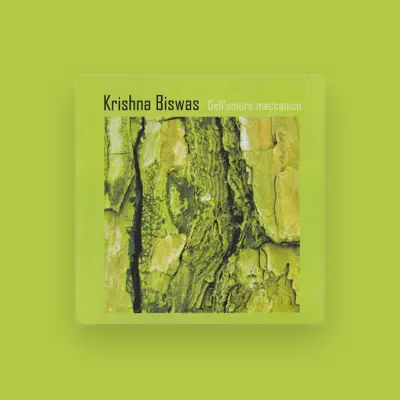 Listen to Krishna Biswas, watch music videos, read bio, see tour dates & more!