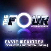 I Never Loved a Man (The Way I Love You) [The Four Performance] artwork